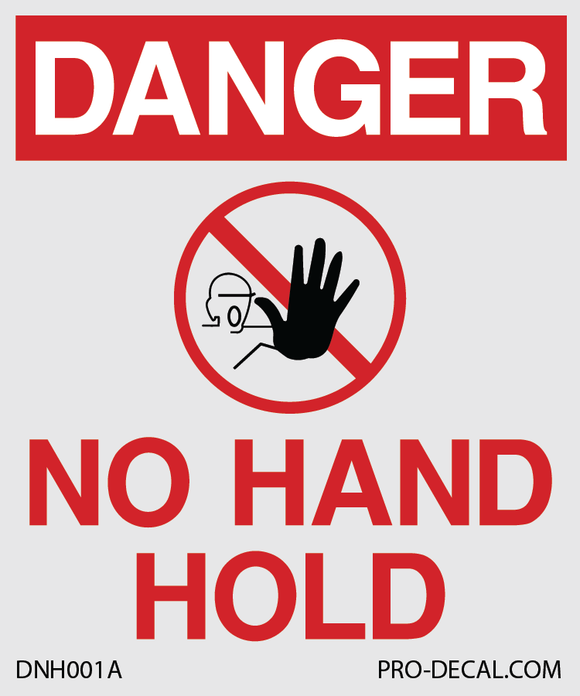 Danger No Hand Hold 3