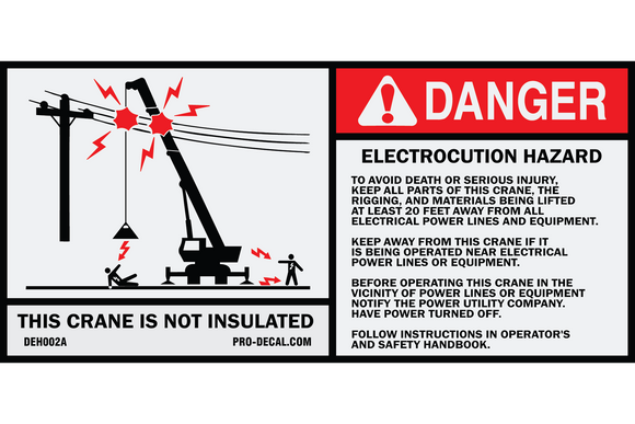 Danger electrocution hazard crane