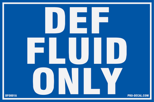DEF fluid only safety and warning decal