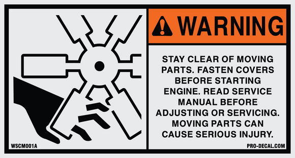 Warning stay clear of moving parts safety and warning decal